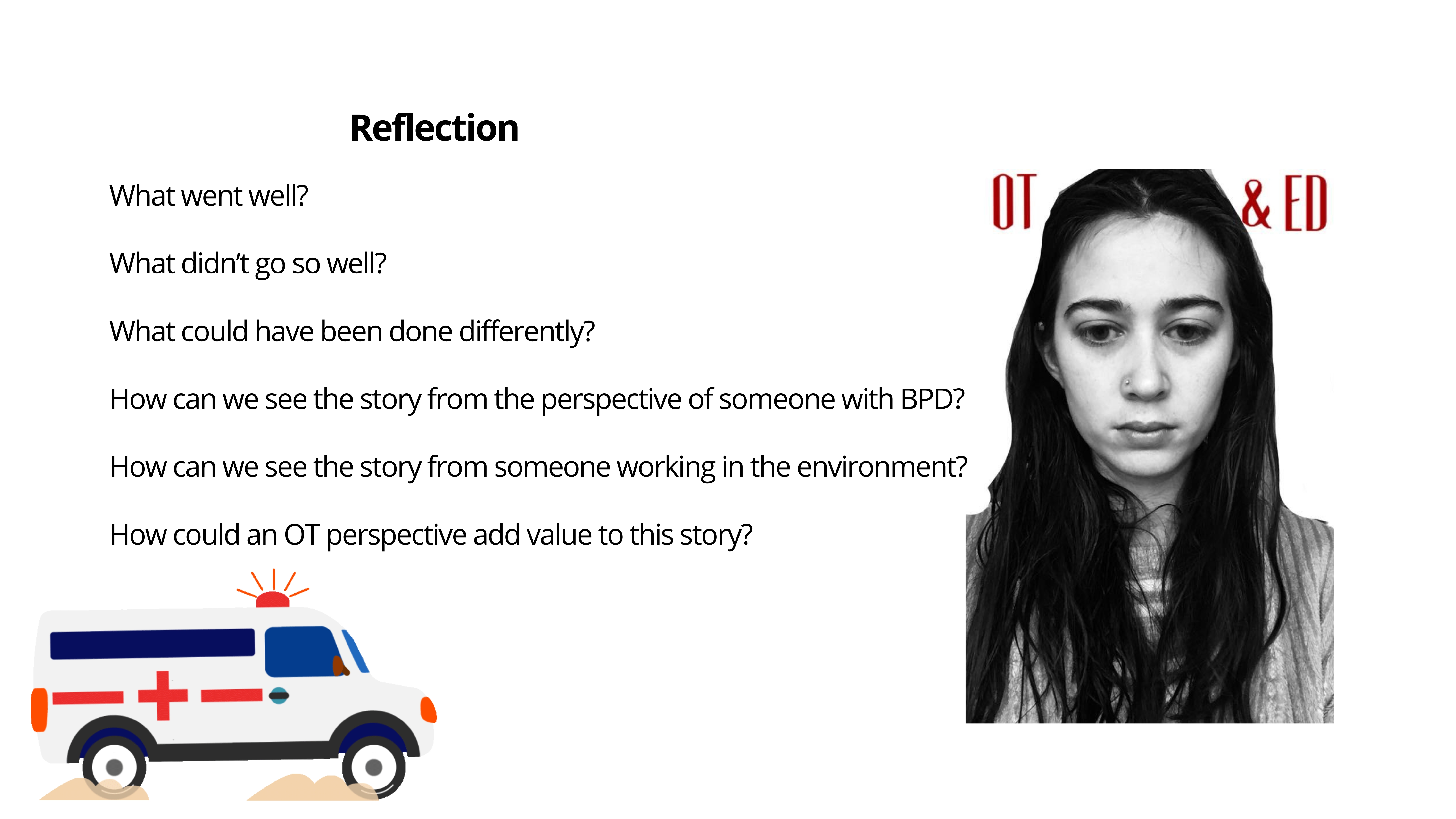 OT, BPD and the Emergency Department