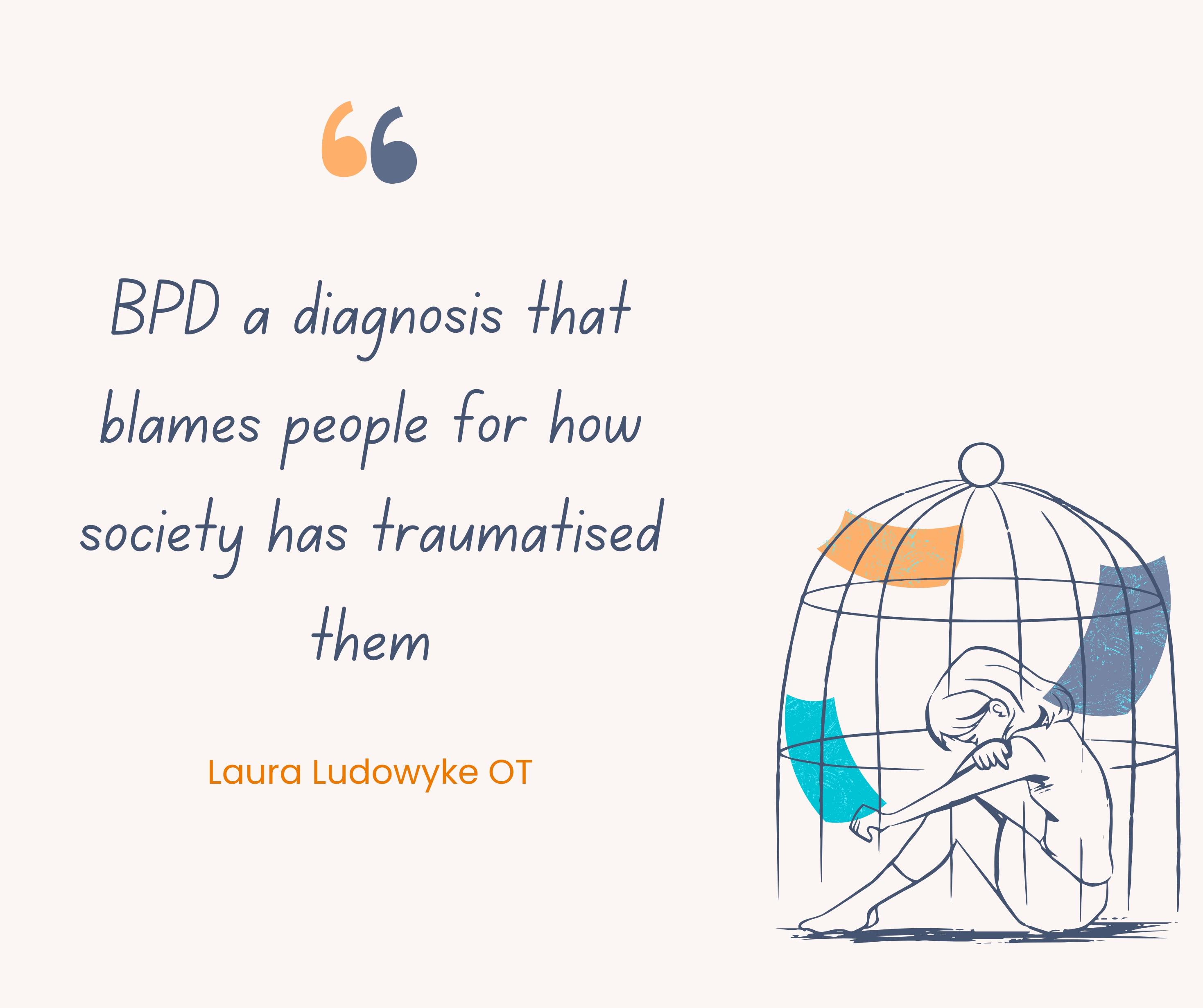 BPD: A Diagnosis That Blames People for How Society Has Treated Them
